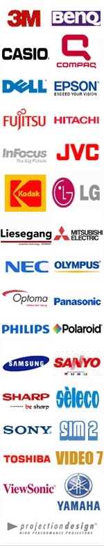 3M | BenQ | Liesegang | Mitsubishi | Nec | Sharp | Projectiondesign | SIM2 Seleco | Infocus | Optoma | Sharp | Sanyo | Dell | Casio | Compaq | Epson | Fujitsu | Hitachi | HpIbm | Jvc | Kodak | Lg | Panasonic |Philips | Sony |Toshiba | Video 7 | viewsonic | Yamaha | Polaroid | Olympus